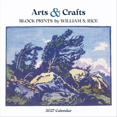 Pomegranate Arts And Crafts 2027 Wall Calendar By William S. Rice