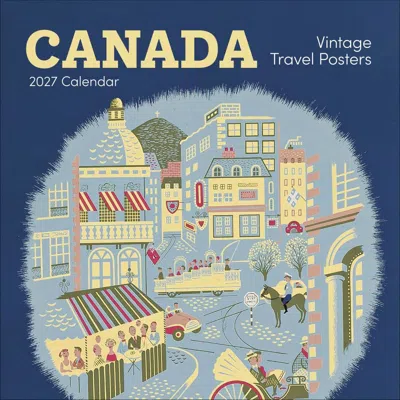 Pomegranate Canadian Travel Posters 2027 Wall Calendar